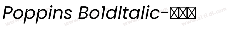 Poppins Bo1dItalic字体转换